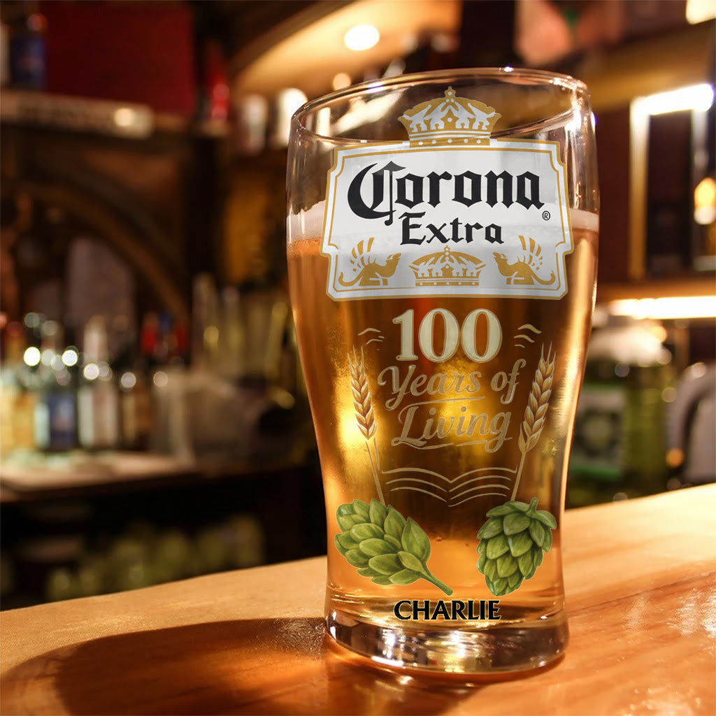 100 Years Of Living - Personalized Light Beer Lover Beer Pint