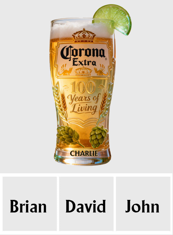 100 Years Of Living - Personalized Light Beer Lover Beer Pint