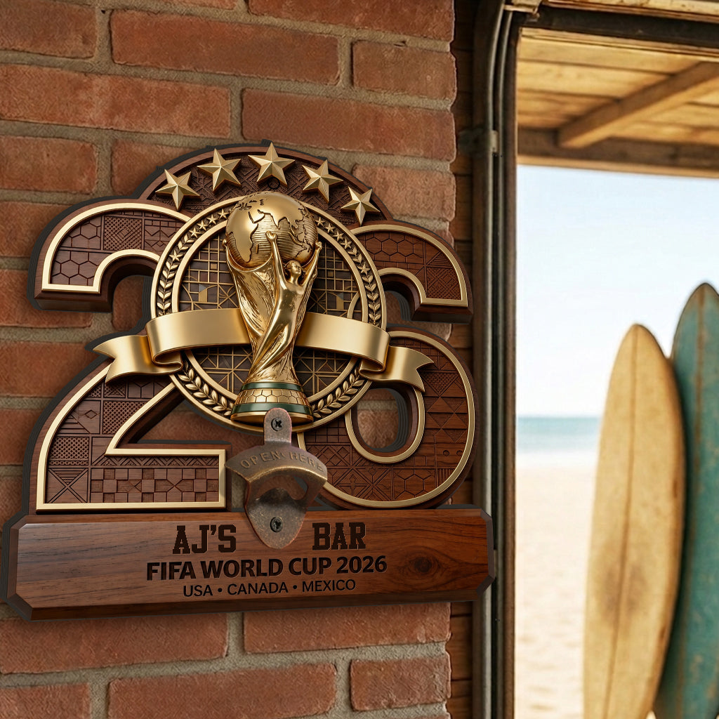 The Cup Of 2026 - Personalized Soccer Wall Bottle Opener