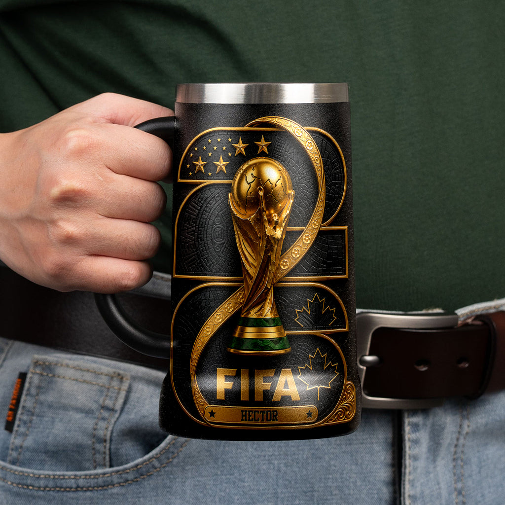 The Cup Of 2026 - Personalized Soccer Beer Stein