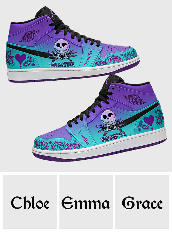 You Matter - Personalized Suicide Prevention Air Jordan Hightop