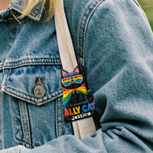 Ally Cat - Personalized LGBT Support Acrylic Enamel Pin