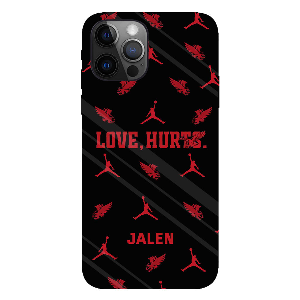 Love Is Hurts - Personalized Full Print Phone Case