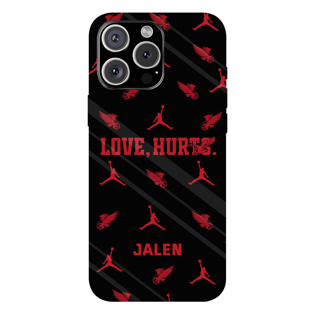 Love Is Hurts - Personalized Full Print Phone Case